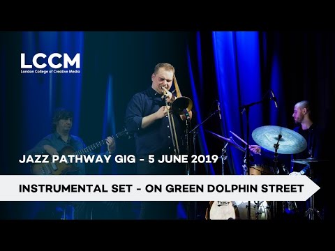 Jazz Pathway Gig - Instrumental Set - On Green Dolphin Street
