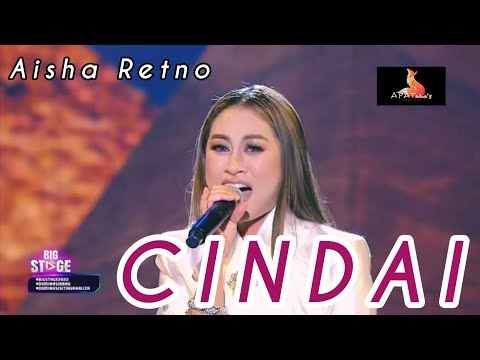 WEEK 5 Aisha Retno - Cindai [Big Stage 4]
