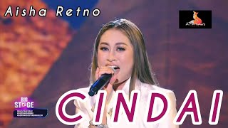 WEEK 5 Aisha Retno - Cindai [Big Stage 4]