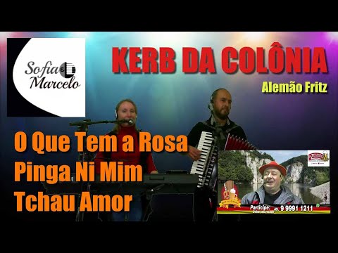 O Que Tem a Rosa, Pinga Ni Mim e Tchau Amor - SOFIA E MARCELO no  Programa do Alemão Fritz