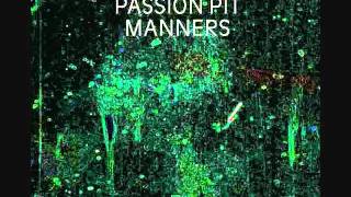 Passion Pit - Make Light (Manners)