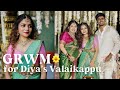 GRWM For Ozy S Valaikappu Hansika Krishna