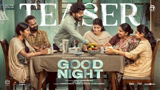 Good Night Official Teaser | HDR| Manikandan, Meetha Raghunath | Sean Roldan |Vinayak Chandrasekaran