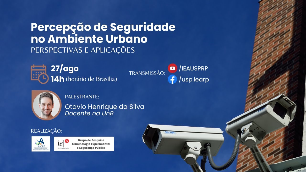 Percepção de Seguridade no Ambiente Urbano: Perspectivas e Aplicações