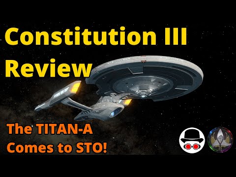 Constitution III Review and New Advanced R&D Consoles - Star Trek Online