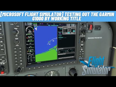 [Microsoft Flight Simulator] Testing out the Garmin G1000 by Working Title