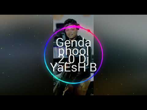 #Genda Phool 2.0 sega mix Dj YaEsH B