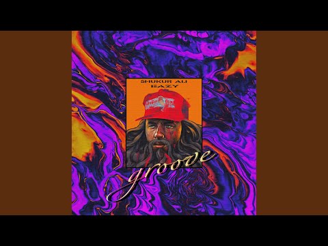 Groove (feat. Eazy)