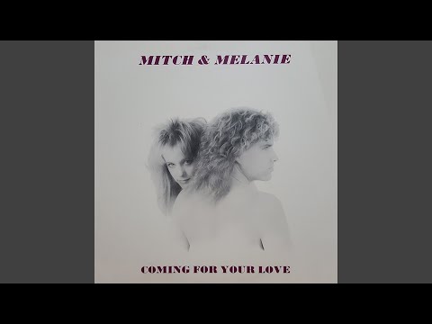 Coming For Your Love