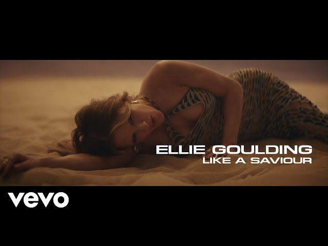 Like A Saviour von Ellie Goulding ((jetzt ansehen))