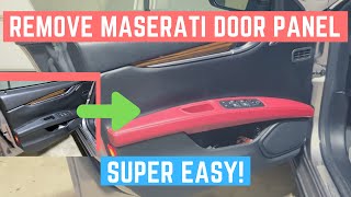 How to Remove Maserati Ghibli/QP Front & Rear Door Panels (SUPER EASY!)