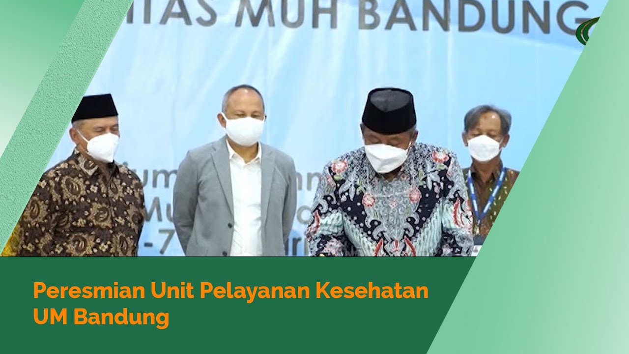 Wujudkan Kampus Sehat, UM Bandung Resmikan Unit Pelayanan Kesehatan