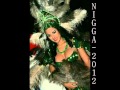 Nigga 2012 No Hay Nadie Mas