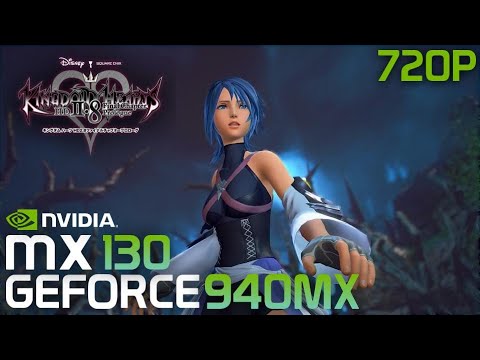 KINGDOM HEARTS HD 2.8 Final Chapter Prologue | MX130/GT 940MX | 2GB GDDR5 | Performance Review