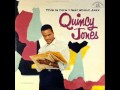 Quincy Jones Nonet - Sermonette