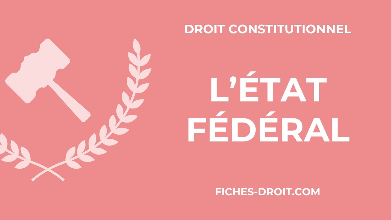 L'Etat fédéral