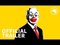 The Kleptocrats - Official Trailer