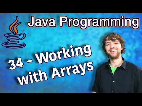 Java Programming Tutorial 34 Working with Arrays