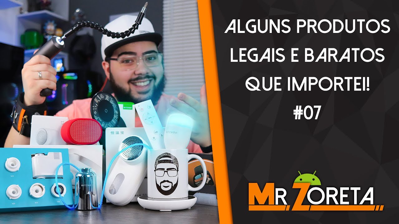 Produtos LEGAIS e BARATOS que importei e RECOMENDO #07
