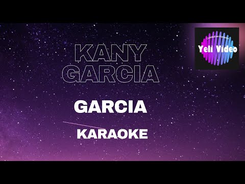 García - Kany Garcia