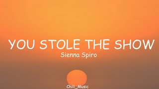 SIENNA SPIRO - You Stole The Show (Lyrics) (Loop Video)