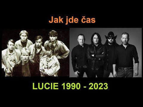 Jak jde čas: Kapela LUCIE, Hudební cesta od roku 1990 do roku 2022/hity kapely LUCIE