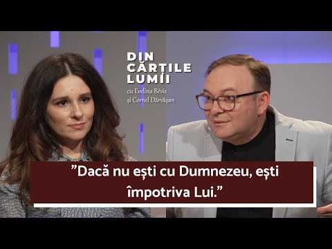 CUM SĂ FIM ECHILIBRAȚI SPIRITUAL? | DIN CĂRȚILE LUMII cu EVELINA BÉVIS și CORNEL DĂRVĂȘAN