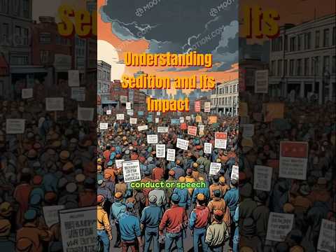 Understanding Sedition and Its Impact #sedition #governance #socialunrest #civicresponsibility