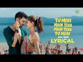 Tu Meri Main Tera Main Tera Tu Meri Title Track Lyrical Kartik A Ananya P Vishal Sheykhar