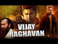 Vijay Raghavan | Vijay Antony Superhit Action Hindi Dubbed South Movie | Ramachandra Raju, Aathmika