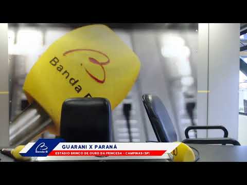 AO VIVO - GUARANI X PARANÁ