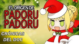 CRÓNICAS DEL DOC: El orígen de PADORU PADORU