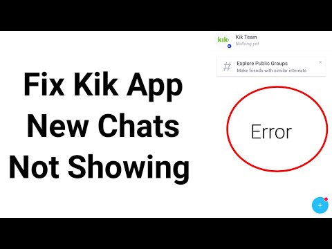 Fix Kik App new chats not showing | Kik new chat not working | Kik not showing new messages Problem