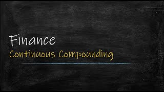 Finance: Continuous compounding