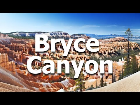 Bryce Canyon National Park - Full Travel Guide for 2024
