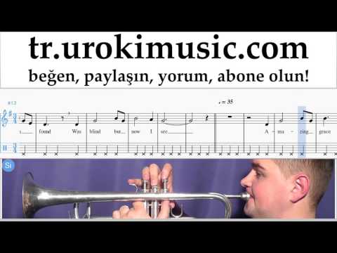 Trompet dersleri Amazing - Grace Notalar Eğitim Bölüm#2 um-b723