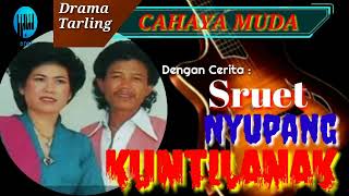 Download lagu Drama Tarling ( Part 02 ) SRUET NYUPANG KUNTILANAK * CAHAYA MUDA * mp3
