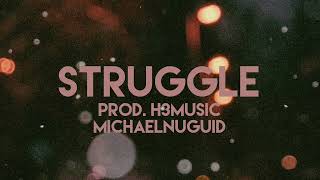 Struggle Music Video