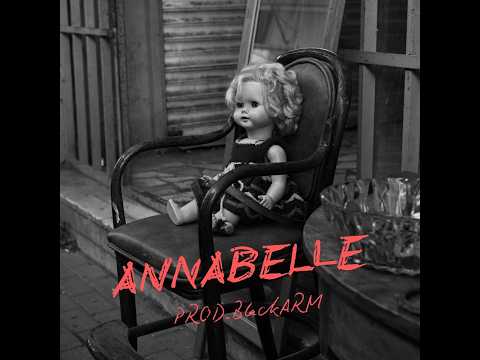 "ANNABELLE" - Dark Underground Hip Hop Instrumental Rap Beat - Prod. By BlackARM