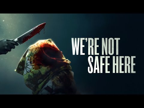 afbeelding We're Not Safe Here | Official Trailer | Horror Brains