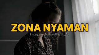 Download lagu Zona Nyaman-Cocok Di Jadikan Story WA Buat Anak Remaja mp3 Download lagu Zona Nyaman-Cocok Di Jadikan Story WA Buat Anak Remaja mp3