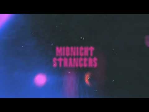 [FULL AUDIO] - MIDNIGHT STRANGERS - Thouxanbanfauni, Eva Shaw & DB Bantino