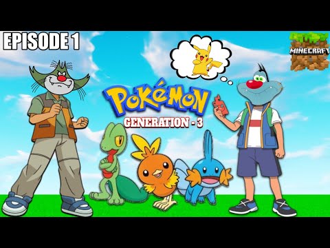 Twikay Gamer - Oggy's first Generation-3's Pokémon in Minecraft | with Jack