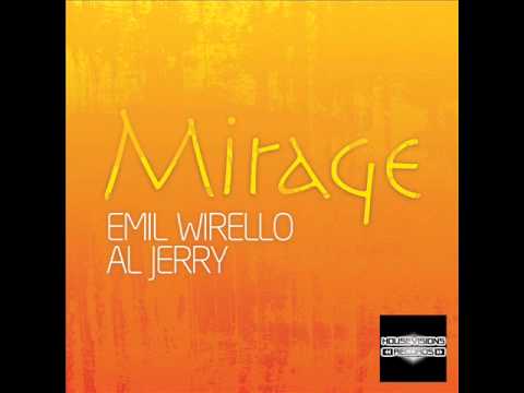 Emil Wirello, Al Jerry - Mirage (Saix DJ Remix)