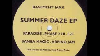 Basement Jaxx - Summer Daze