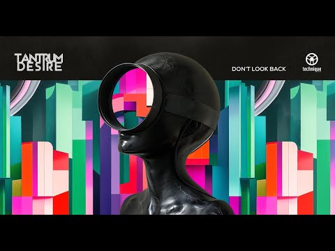 Tantrum Desire - Don't Look Back