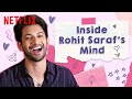 A Day In The Life Of Rohit Saraf | Feels Like Ishq | Netflix India