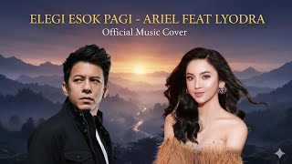 Download lagu Elegi Esok Pagi - Ariel Feat Lyodra ( Music Cover Ebiet G Ade) Top Hits Populer Indonesia mp3 Download lagu Elegi Esok Pagi - Ariel Feat Lyodra ( Music Cover Ebiet G Ade) Top Hits Populer Indonesia mp3