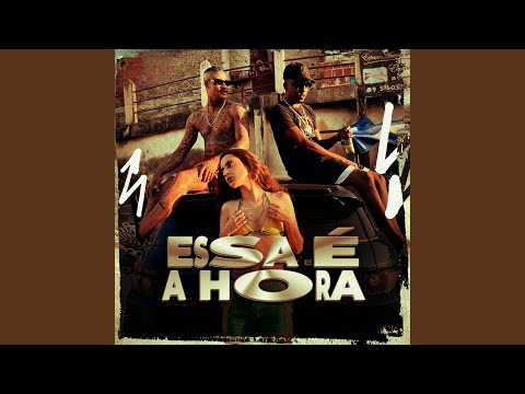 Essa Que É a Hora
