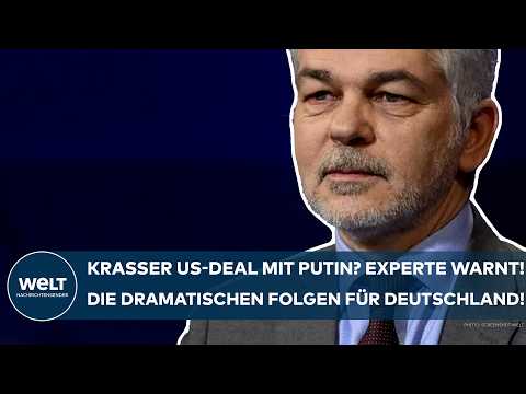 UKRAINE-KRIEG: Krasser US-Deal mit Putin? Experte warnt! Die dramatischen Folgen für Deutschland!